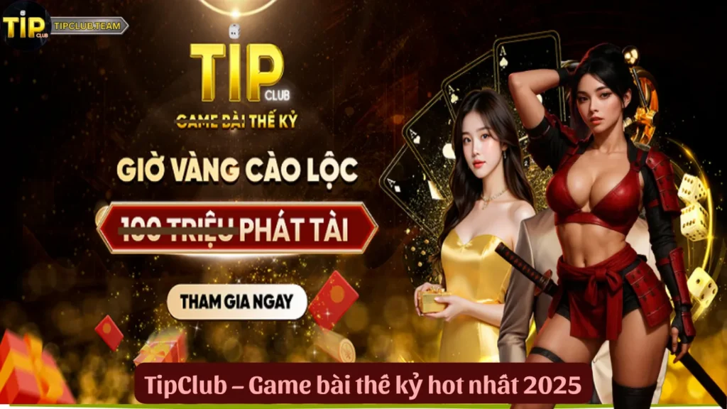 TipClub 08e4cgd 🎮️ Cổng Game Bài Online TipClub - Link Tải TipClub 1 TipClub – Game bài thế kỷ hot nhất 2025